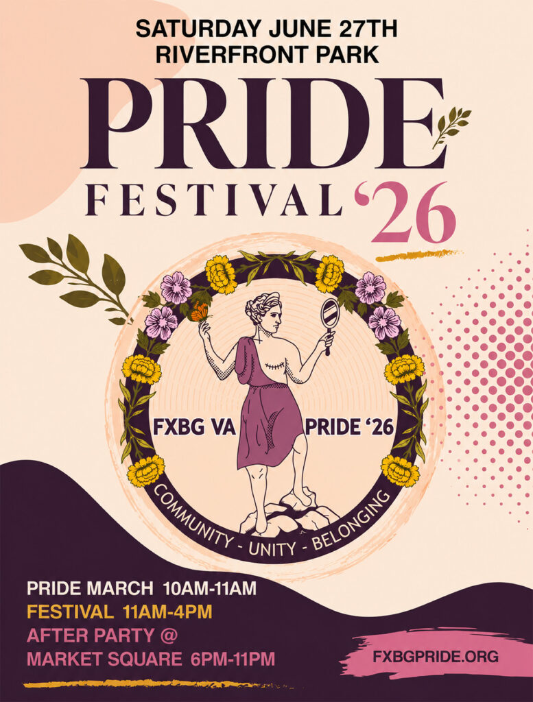 A poster for Fredericksburg pride depicting the the person on the Virginia flag named Virtue, but they have top-surgery scars. Around them is a band of flowers, and Virtue is holding a mirror in one hand and a butterfly in the other. Below them are the words, "Community, Unity, and Belonging."