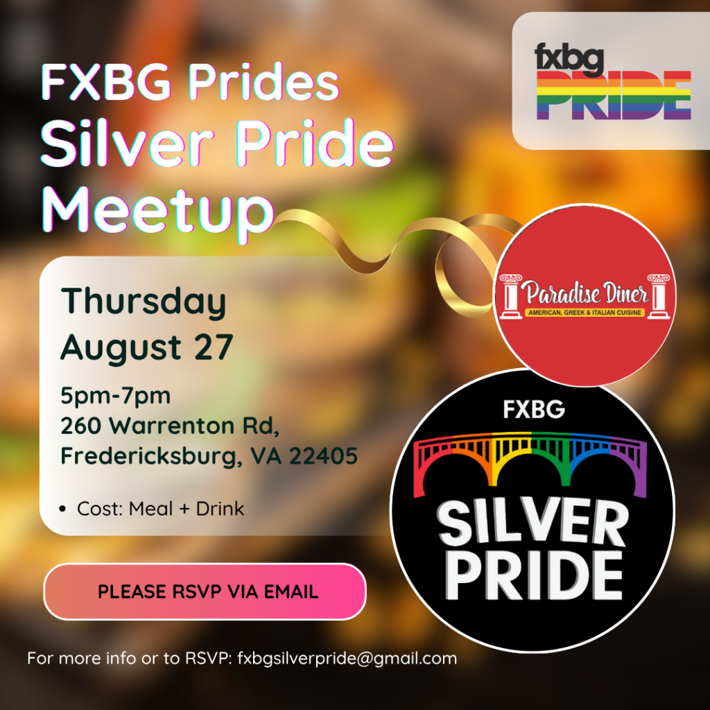 FXBG Pride Senior Dinner meetup poster with an image of the monthly location's logo and a rainbow bridge. FXBG Pride logo is in top right corner